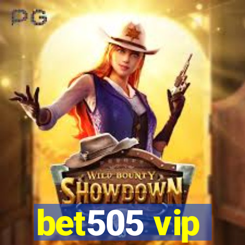 bet505 vip